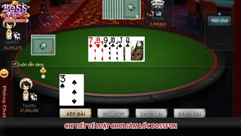Chi tiết về luật chơi Sâm lốc Bossfun