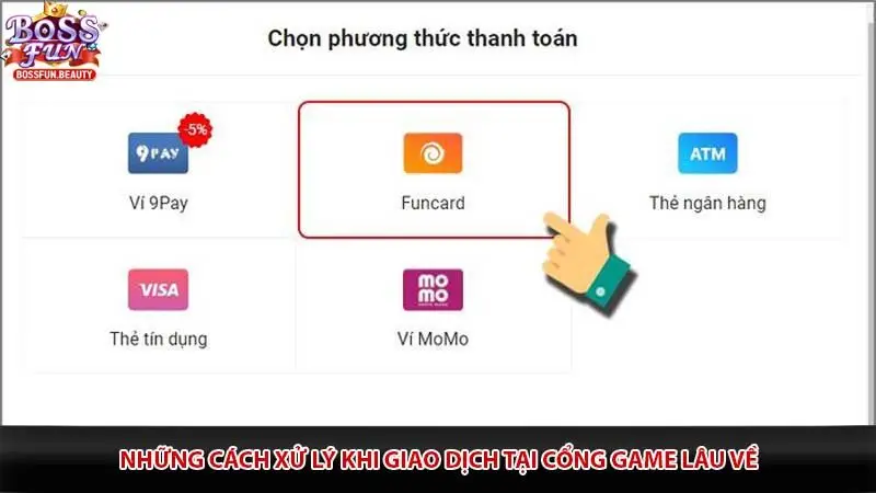 Những cách xử lý khi giao dịch tại cổng game lâu về
